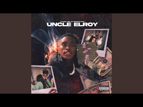 Uncle Elroy (feat. RichMula500)