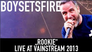 BOYSETSFIRE | Rookie | Official Livevideo | Vainstream 2013