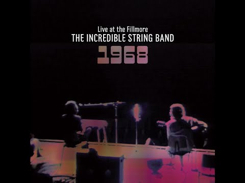 The Incredible String Band   Live at Fillmore East 1968