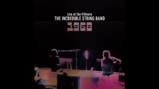 The Incredible String Band   Live at Fillmore East 1968