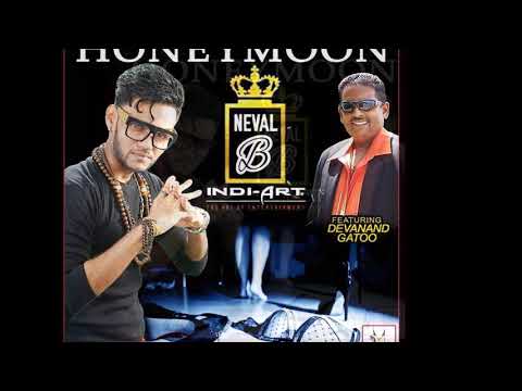 Neval B & Devannand Gattoo - Honeymoon (2019 Chutney Soca)