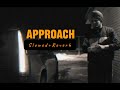Sidhu MooseWala - Approach (Slowed+Reverb) | Naake | Game Changer | Slowed | Reverb | Jagga | Phuddu