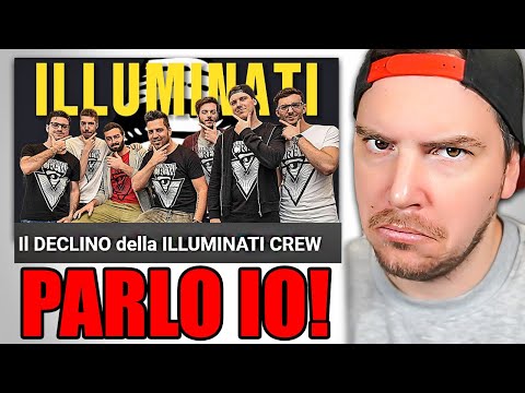 RISPONDO a "IL DECLINO della ILLUMINATI CREW" - ORA PARLO IO...