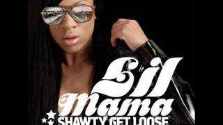 Lil Mama ft Chris Brown &amp; T- Pain- Shawty Get Loose