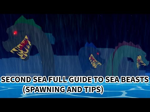 SEA BEAST HUNTING FULL GUIDE FOR SECOND SEA IN ROBLOX BLOX FRUITS!!! (Spawning them and Tips!)