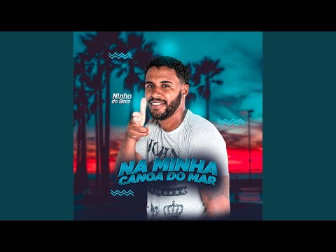 Na Minha Canoa do Mar