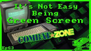 It's Not Easy Being Green Screen Ep63 - Combat Zone (MENTOR)