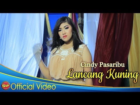 Cindy Pasaribu - Lancang Kuning (Official Video Music)