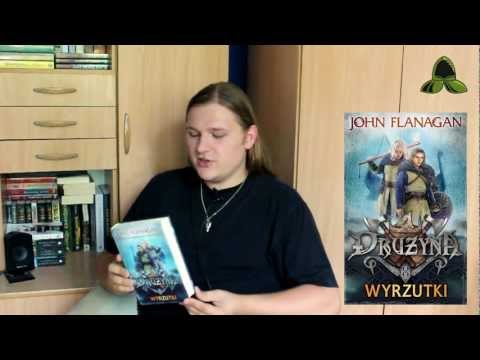 Na Marginesie #01: Drużyna. Wyrzutki. [John Flanagan]