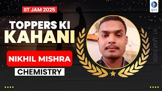 Download Lagu IIT JAM Chemistry Topper Interview 2025 - Nikhil Mishra’s Secret! Thumbnail