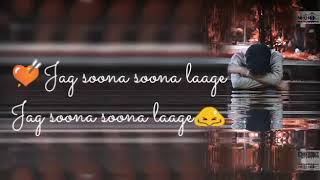 JAG SUNA SUNA LAGE...SAD 😔 STATUS