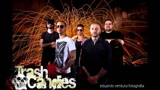 Trash Candies - Próxima Vez