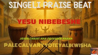 Download lagu BITI YA SIFA YA SINGELI - PALE CALVARY YOTE YALIKWISHA, YESU NIBEBESHE, JESUS CHRIST HAA mp3