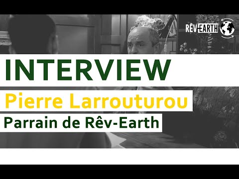 INTERVIEW - Pierre Larrouturou parraine l'association Rêv-Earth