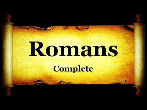 Holy Bible: Book 45 - Epistle of Paul The Apostle to Romans - KJV Read Along HD 4K Audio Text