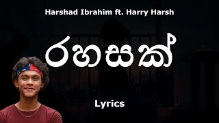Harshad Ibrahim - රහසක්  Rahasak (Lyrics
