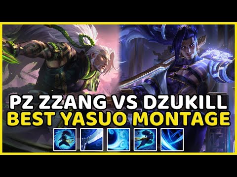 PZ ZZANG VS DZUKILL - BEST YASUO MONTAGE