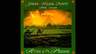 Jackie McLean Quintet - Rites Of Passage (Rites Of Passage, 1991)