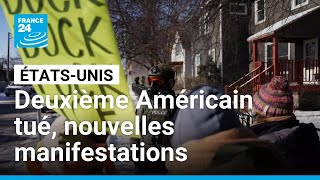 Nouvelles manifestations à Minneapolis contre l'ICE, qui tue un deuxième Américain • FRANCE 24