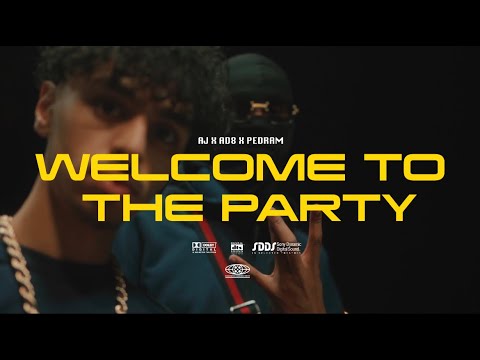 PEDRAM X AJ X AD8 - WELCOME TO THE PARTY (OFFICIAL VIDEO)