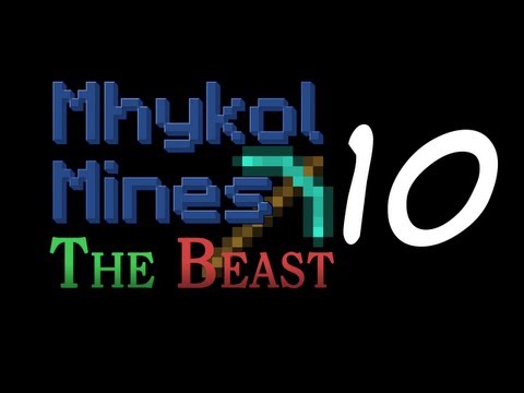 Mhykol Mines The Beast - Episode 10 - Dark Crafting