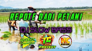 Download lagu REPOTE DADI PETANI || DJ SHOLAWAT FULL BASS mp3 Download lagu REPOTE DADI PETANI || DJ SHOLAWAT FULL BASS mp3