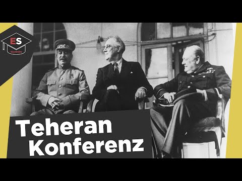 The Tehran Conference 1943 - Causes, Issues, Consequences - Tehran Conference simply explained!