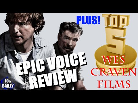 NO ESCAPE & TOP 5 CRAVEN FILMS (Epic Voice Review)
