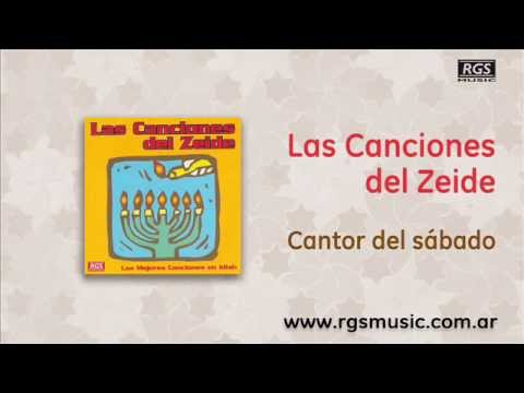 Las Canciones del Zeide - Cantor del sábado