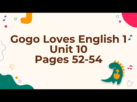 PRE STARTERS 2 | UNIT 10 | PAGES 52-54