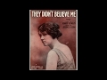 They Didn't Believe Me (1914)