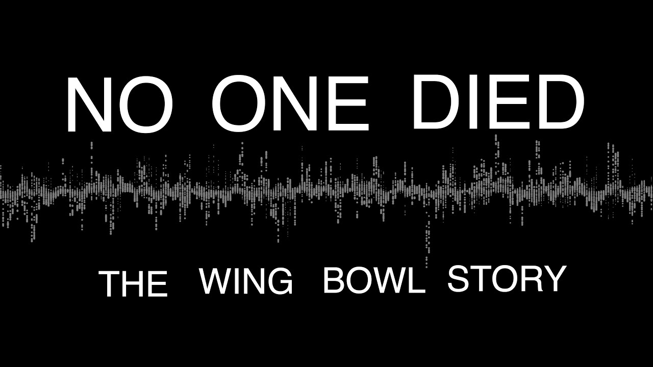 No One Died: The Wing Bowl Story