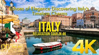 Echoes of Elegance Discovering Italy's Timeless Charms ♠ Italy | 4K | Tour | Relaxation | Europe ♠