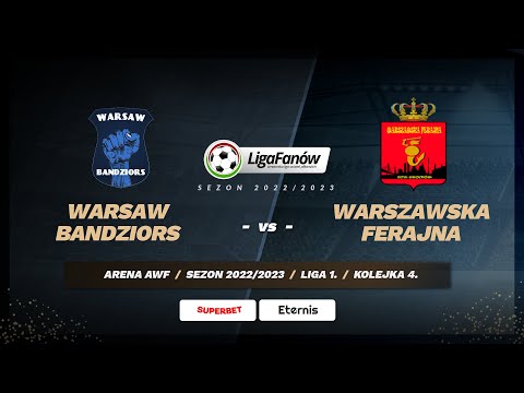 Warsaw Bandziors - Warszawska Ferajna (Sezon 2022/2023)