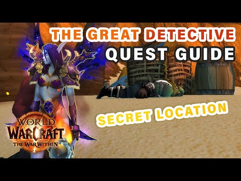 How to do "The Great Detective" Secret Quest | 20th Anniversary Event ► WOW: The War Within