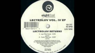 Lectroluv - Cure The Luv