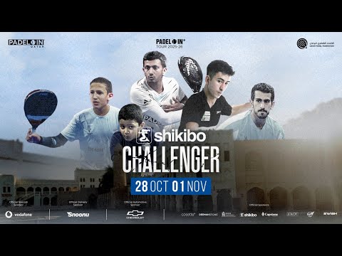 SHIKIBO CHALLENGER  - PADEL 🎾 IN TOUR 2025-26 -   CENTRAL COURT - FINALS DAY