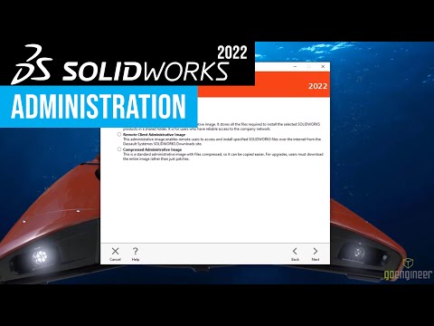 SOLIDWORKS 2022 What's New - Administration