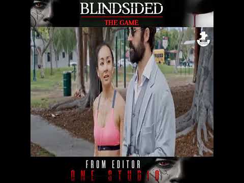 Best Scene Blindsided- The Game
