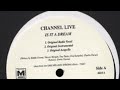 Channel Live Is It A Dream