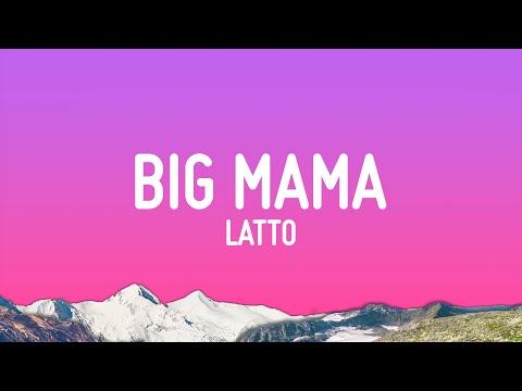 Latto - Big Mama (Lyrics)