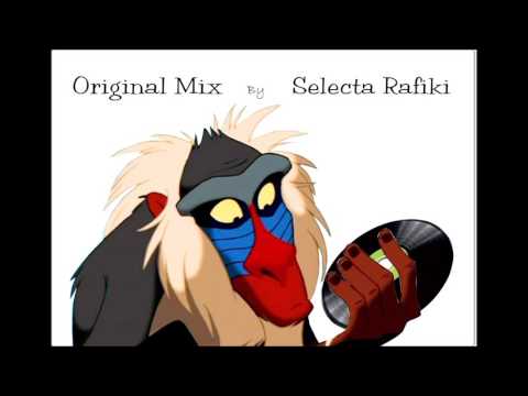 Original Mix by Selecta Rafiki   #1
