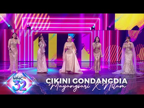 Suci X Gitalia X Nilam X Jelita X Mayangsari - Cikini Gondang Dia | MALAM PUNCAK KILAU RAYA MNCTV 32