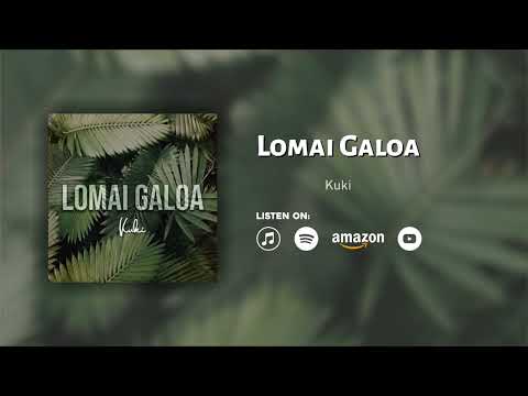 KUKI - Lomai Galoa (Audio)