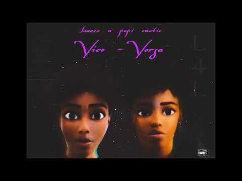 Laaceo - Vice Versa x Papi Exotic (Official Audio)