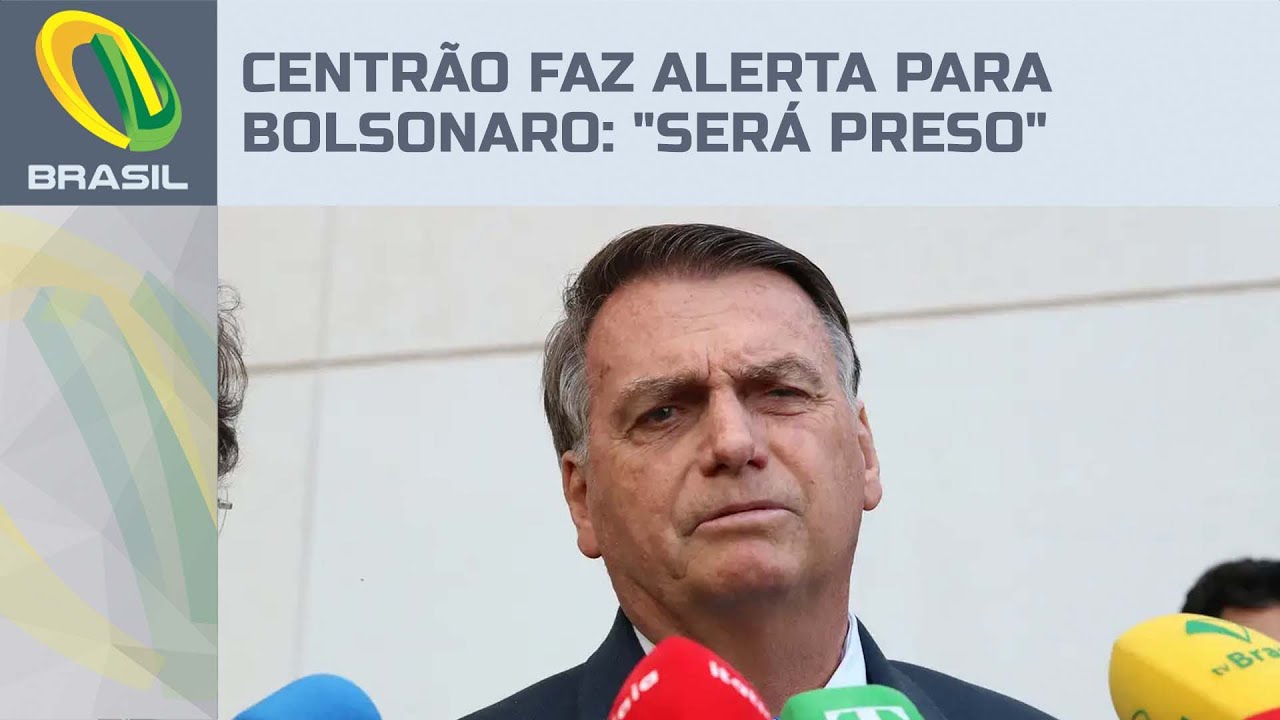 Caciques do Centrão alertam que Bolsonaro poderá ser preso muito antes do previsto pelo STF