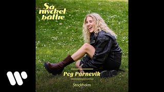 Peg Parnevik - Stockholm (Official Audio)