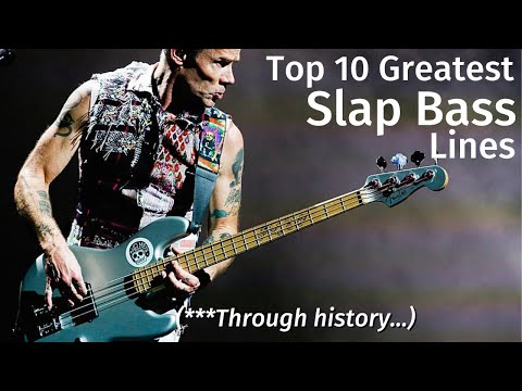 10 Greatest Slap Bass Lines of All Time (*through history*)