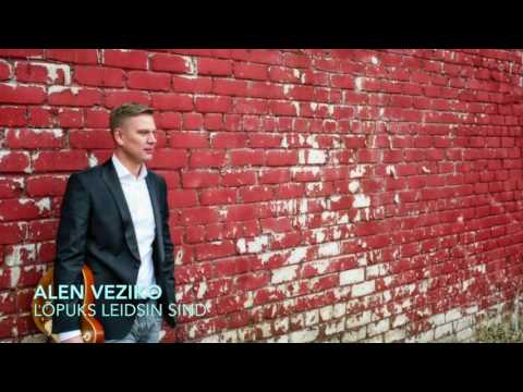 Alen Veziko - Lõpuks leidsin sind