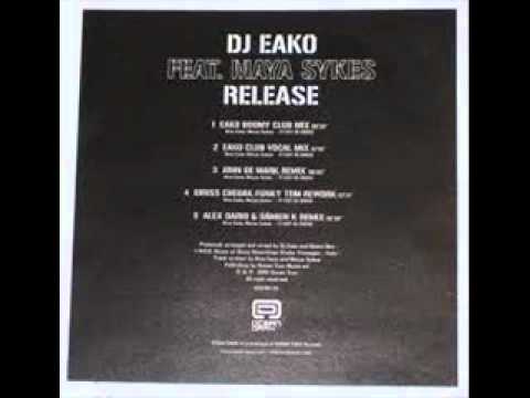 Dj Eako feat Maya Sykes - Release (Alex Dario And Damien K Remix